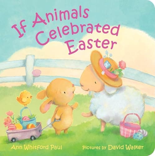 Cover of If Animals Celebrated Easter (If Animals Kissed Good Night)