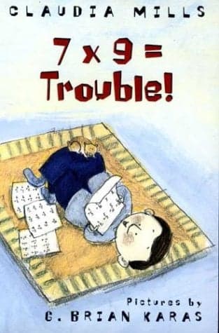 Cover of 7 X 9 = Trouble!