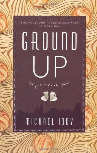 Cover of Ground Up: A Novel