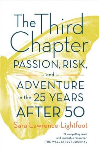 Cover of The Third Chapter: Passion, Risk, and Adventure in the 25 Years After 50