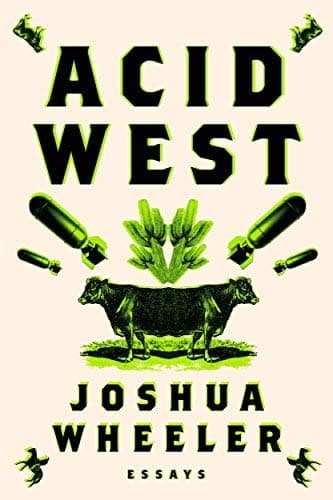 Cover of Acid West: Essays