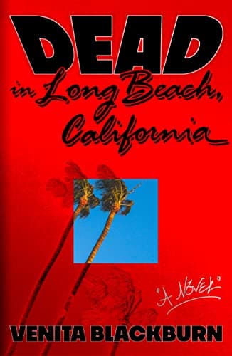 Cover of Dead in Long Beach, California
