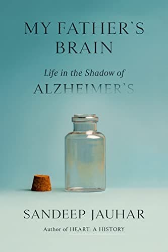 Cover of My Father's Brain: Life in the Shadow of Alzheimer's