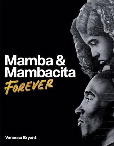Cover of Mamba & Mambacita Forever