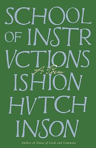 Cover of School of Instructions: A Poem