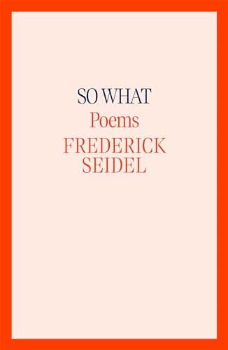 Cover of So What: Poems