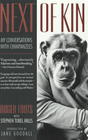 Cover of Next of Kin: My Conversations with Chimpanzees