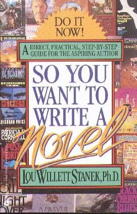 Cover of So You Want to Write a Novel