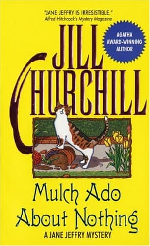 Cover of Mulch Ado about Nothing