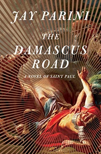 Cover of The Damascus Road: A Novel of Saint Paul