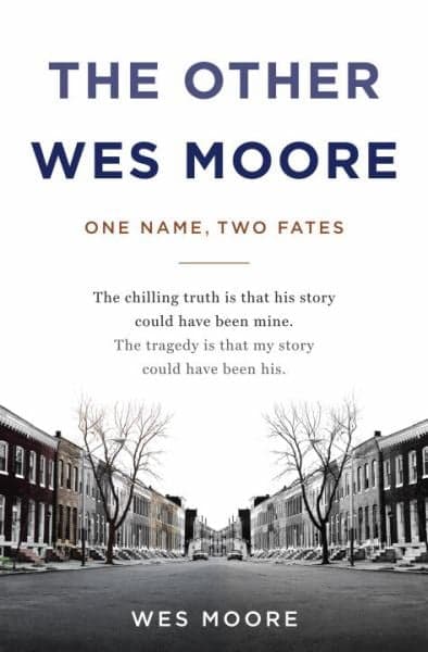 Cover of The Other Wes Moore: One Name, Two Fates