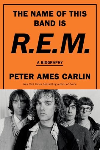 Cover of The Name of This Band Is R.E.M.: A Biography