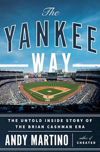 Cover of The Yankee Way: The Untold Inside Story of the Brian Cashman Era