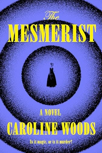 Cover of The Mesmerist