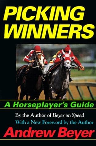 Cover of Picking Winners: A Horseplayer's Guide