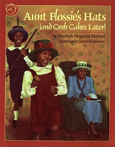 Cover of Aunt Flossie's Hats (and Crab Cakes Later)