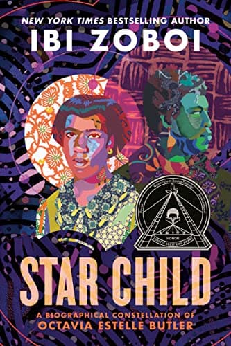 Cover of Star Child: A Biographical Constellation of Octavia Estelle Butler