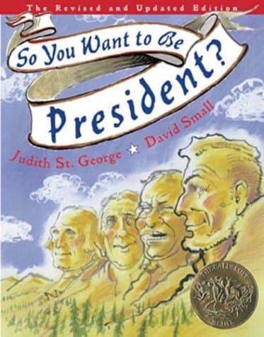 Cover of So You Want To Be President?