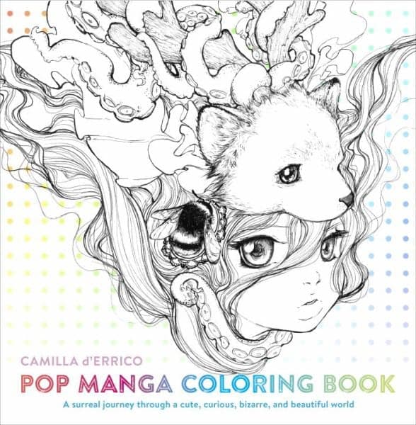 Cover of Pop Manga Coloring Book: A Surreal Journey Through a Cute, Curious, Bizarre, and Beautiful World