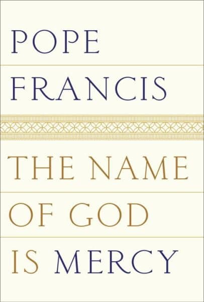 Cover of The Name of God Is Mercy