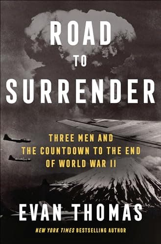 Cover of Road to Surrender: Three Men and the Countdown to the End of World War II