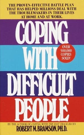 Cover of Coping with Difficult People