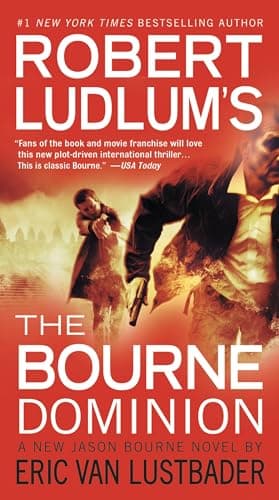 Cover of Robert Ludlum's The Bourne Dominion (Jason Bourne, Bk. 9)