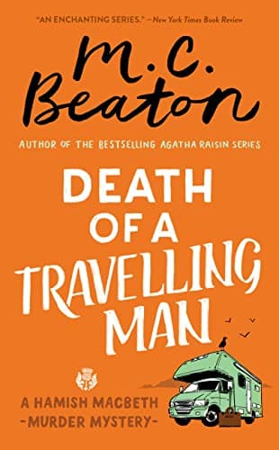 Cover of Death of a Travelling Man (Hamish Macbeth Murder Mystery, Bk. 9)