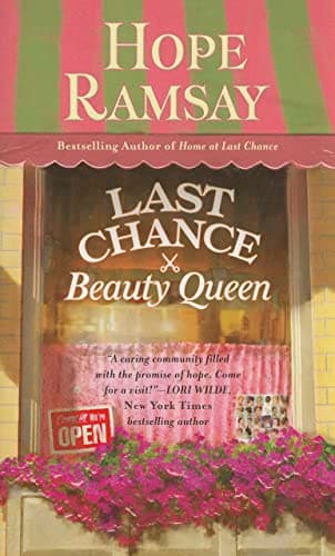 Cover of Last Chance Beauty Queen (Last Chance, Bk. 3)