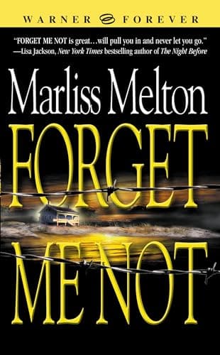Cover of Forget Me Not (Navy SEAL Team, Bk. 1)