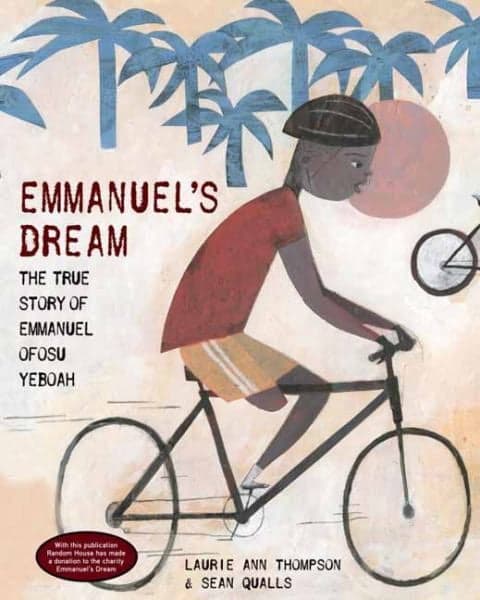 Cover of Emmanuel's Dream: The True Story of Emmanuel Ofosu Yeboah
