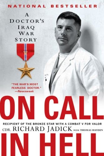 Cover of On Call in Hell: A Doctor's Iraq War Story