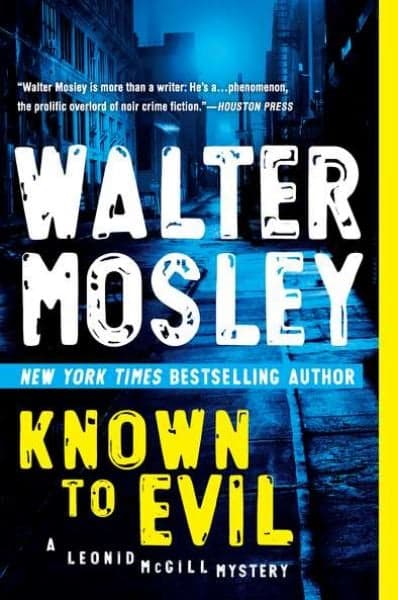 Cover of Known to Evil: A Leonid McGill Mystery