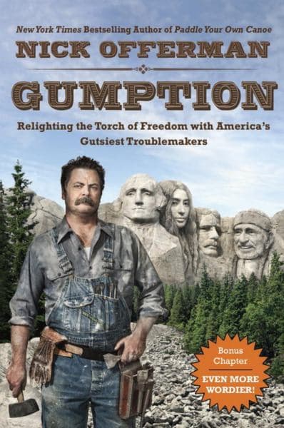 Cover of Gumption:  Relighting the Torch of Freedom with America's Gutsiest Troublemakers