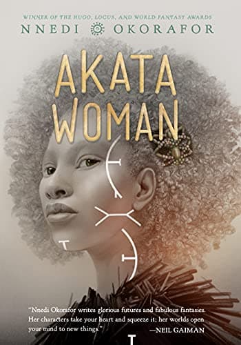 Cover of Akata Woman (The Nsibidi Scripts, Bk. 3)