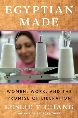 Cover of Egyptian Made: Women, Work, and the Promise of Liberation