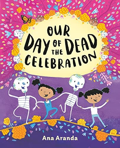 Cover of Our Day of the Dead Celebration