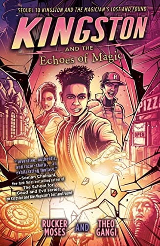 Cover of Kingston and the Echoes of Magic (Kingston, Bk. 2)