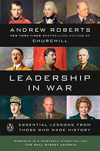 Cover of Leadership in War: Essential Lessons from Those Who Made History