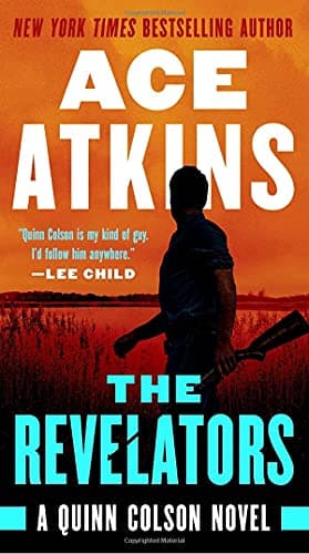 Cover of The Revelators (A Quinn Colson Novel, Bk. 10)