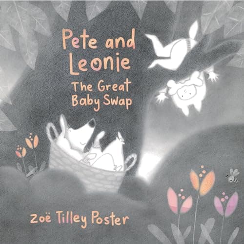 Cover of Pete and Leonie: The Great Baby Swap