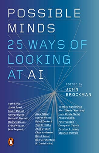 Cover of Possible Minds: Twenty-Five Ways of Looking at AI