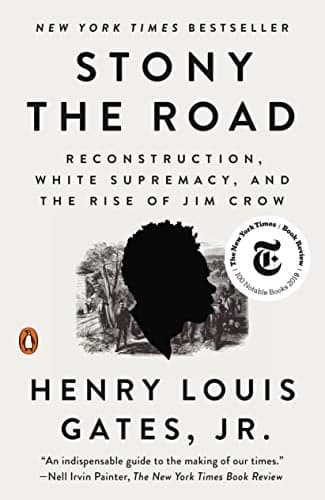 Cover of Stony the Road: Reconstruction, White Supremacy, and the Rise of Jim Crow