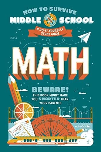 Cover of Math: A Do-It-Yourself Study Guide (How to Survive Middle School)