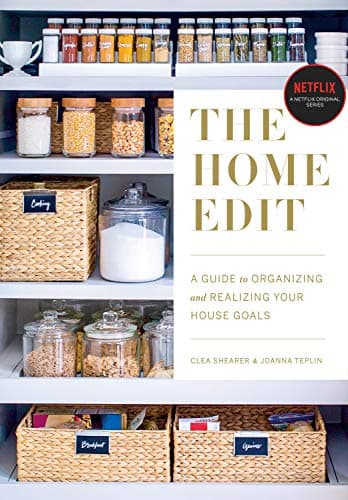 Cover of The Home Edit: A Guide to Organizing and Realizing Your House Goals