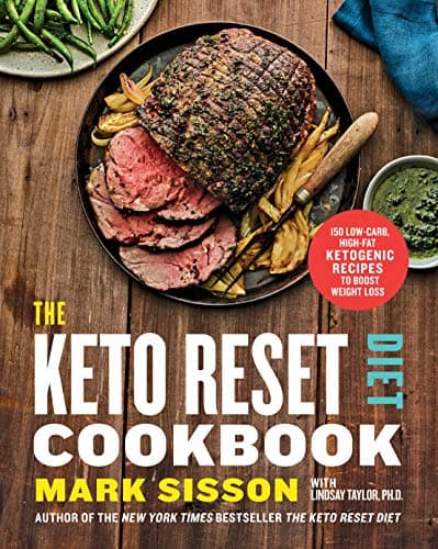 Cover of The Keto Reset Diet Cookbook: 150 Low-Carb, High-Fat Ketogenic Recipes to Boost Weight Loss