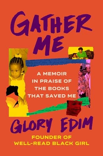Cover of Gather Me: A Memoir in Praise of the Books That Saved Me