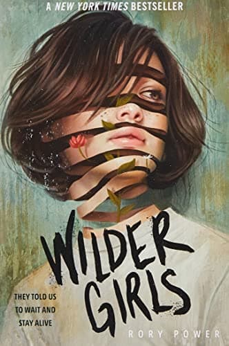 Cover of Wilder Girls