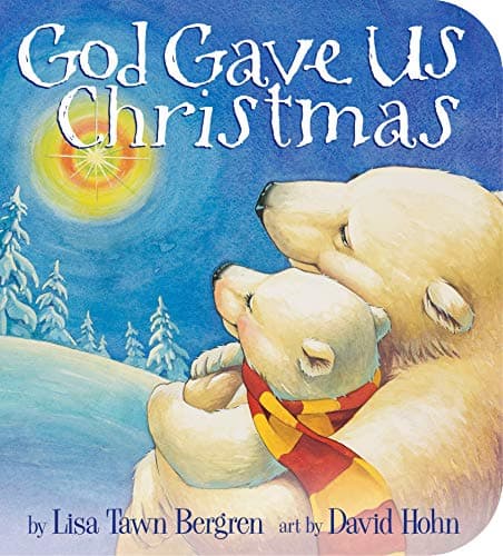 Cover of God Gave Us Christmas