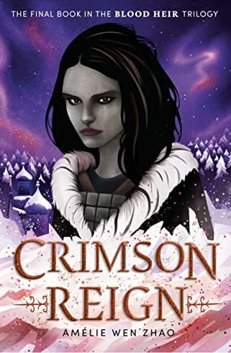 Cover of Crimson Reign (Blood Heir, Bk. 3)
